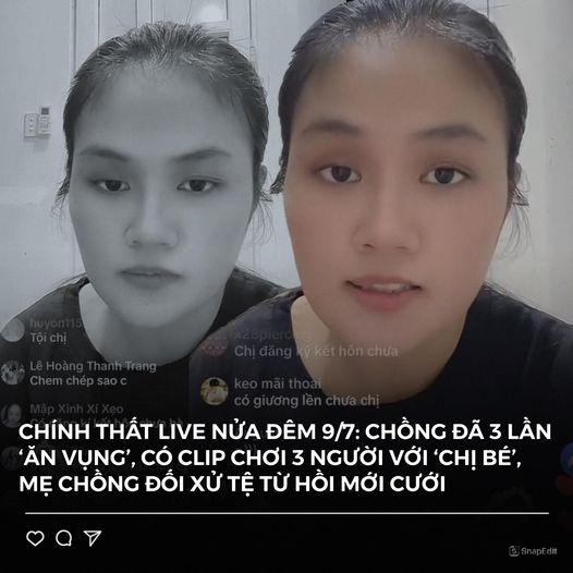 Chính thất live nửa đêm 9/7: Chồng đã 3 lần ”ăn vụng”, có clip chơi 3 người với ”chị bé”, mẹ chồng đối xử tệ từ lúc mới cưới